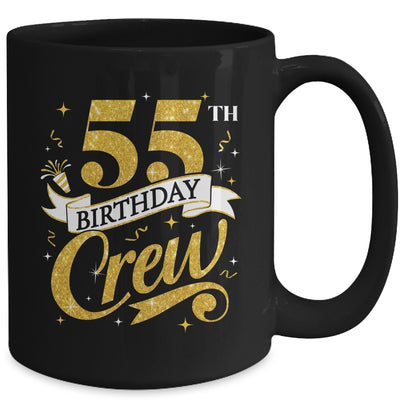 55th Birthday Crew 55th Bday Party Squad Friends Crown Funny Mug | siriusteestore