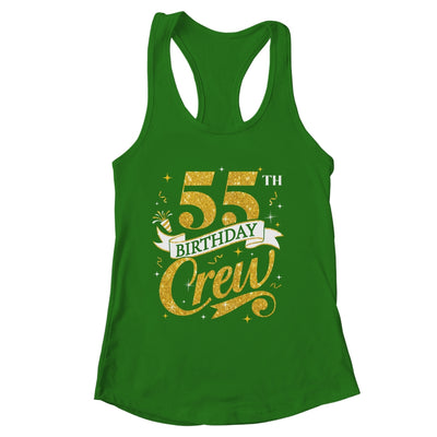 55th Birthday Crew 55th Bday Party Squad Friends Crown Funny Shirt & Tank Top | siriusteestore