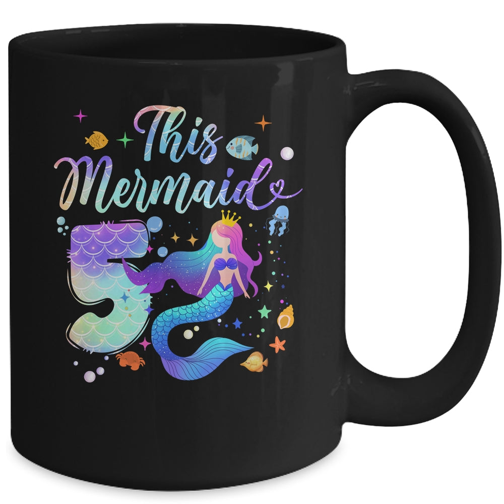 5 Year Old This Mermaid Is 5th Birthday Girl Daughter Party Mug | siriusteestore