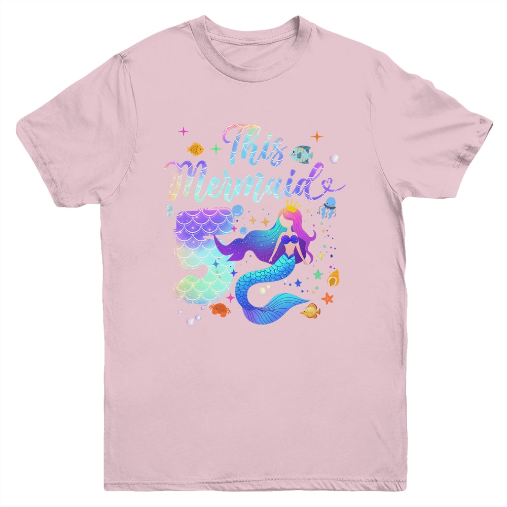 5 Year Old This Mermaid Is 5th Birthday Girl Daughter Party Youth Shirt | siriusteestore