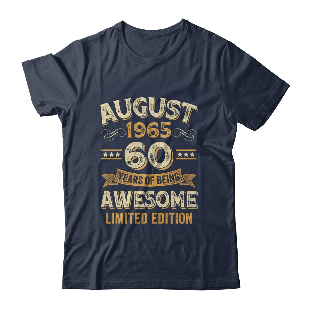 60 Years Awesome Vintage August 1965 60th Birthday Shirt & Hoodie | siriusteestore