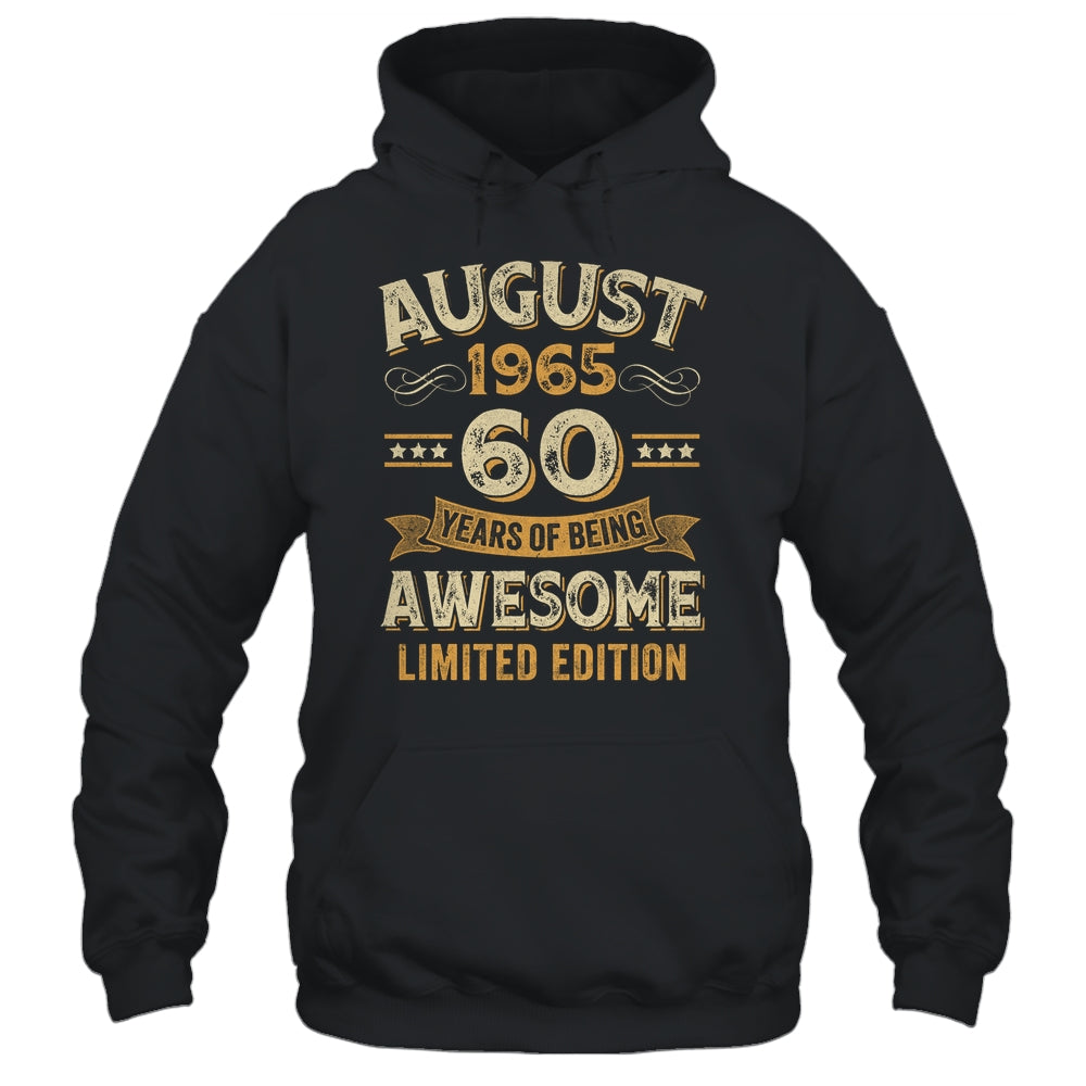 60 Years Awesome Vintage August 1965 60th Birthday Shirt & Hoodie | siriusteestore