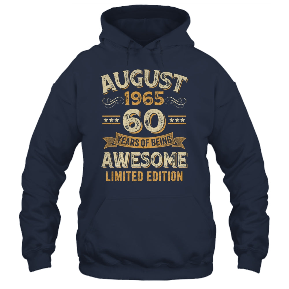60 Years Awesome Vintage August 1965 60th Birthday Shirt & Hoodie | siriusteestore