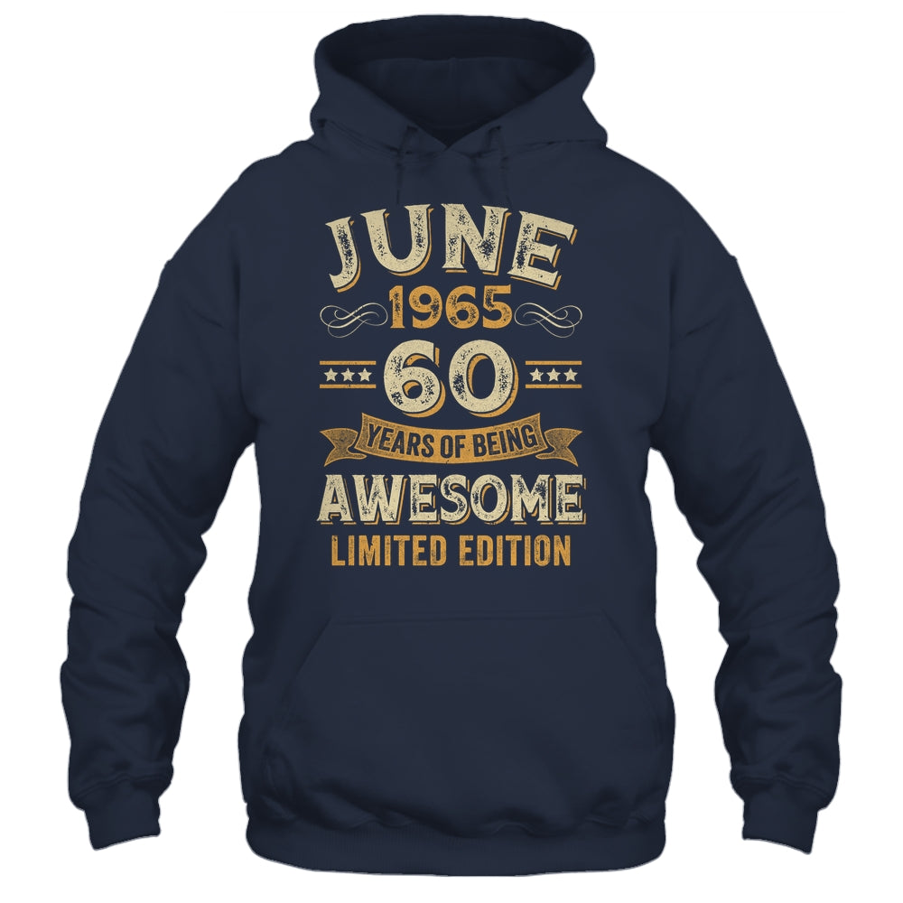 60 Years Awesome Vintage June 1965 60th Birthday Shirt & Hoodie | siriusteestore