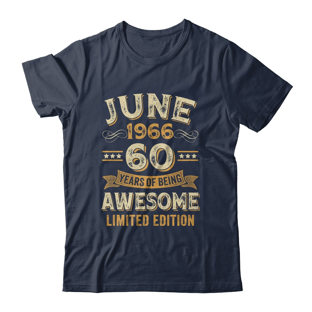 60 Years Awesome Vintage June 1966 60th Birthday Shirt & Hoodie | siriusteestore