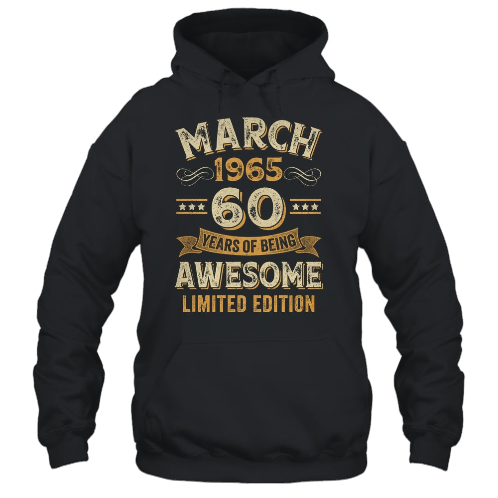 60 Years Awesome Vintage March 1965 60th Birthday Shirt & Hoodie | siriusteestore