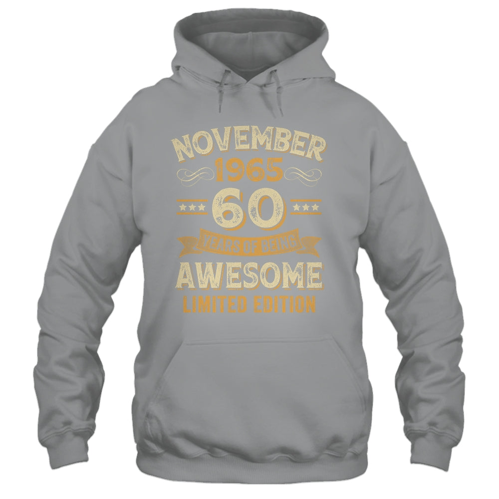 60 Years Awesome Vintage November 1965 60th Birthday Shirt & Hoodie | siriusteestore