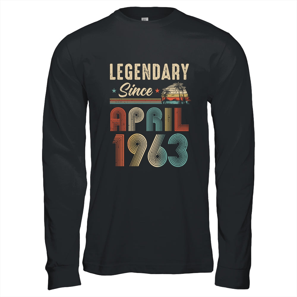 60 Years Old Legendary Since April 1963 60th Birthday Shirt & Hoodie | siriusteestore