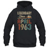 60 Years Old Legendary Since April 1963 60th Birthday Shirt & Hoodie | siriusteestore