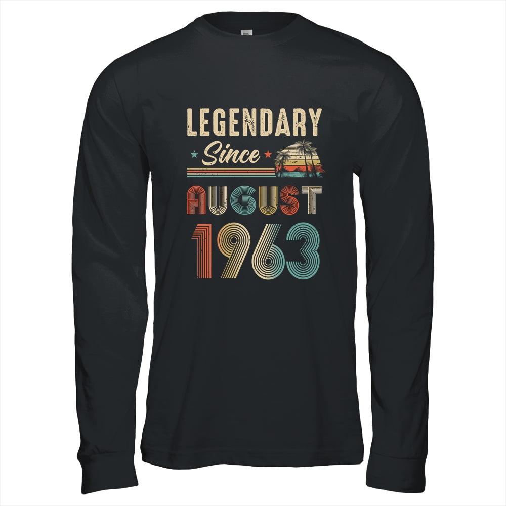 60 Years Old Legendary Since August 1963 60th Birthday Shirt & Hoodie | siriusteestore