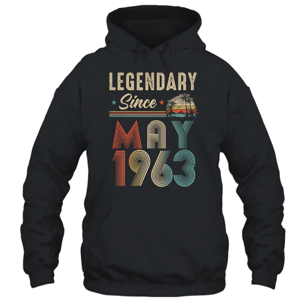 60 Years Old Legendary Since May 1963 60th Birthday Shirt & Hoodie | siriusteestore