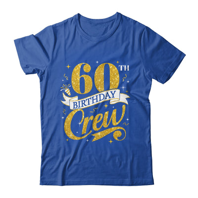 60th Birthday Crew 60th Bday Party Squad Friends Crown Funny Shirt & Tank Top | siriusteestore