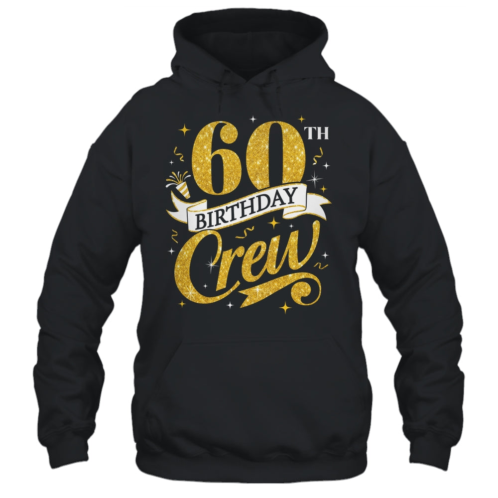 60th Birthday Crew 60th Bday Party Squad Friends Crown Funny Shirt & Tank Top | siriusteestore