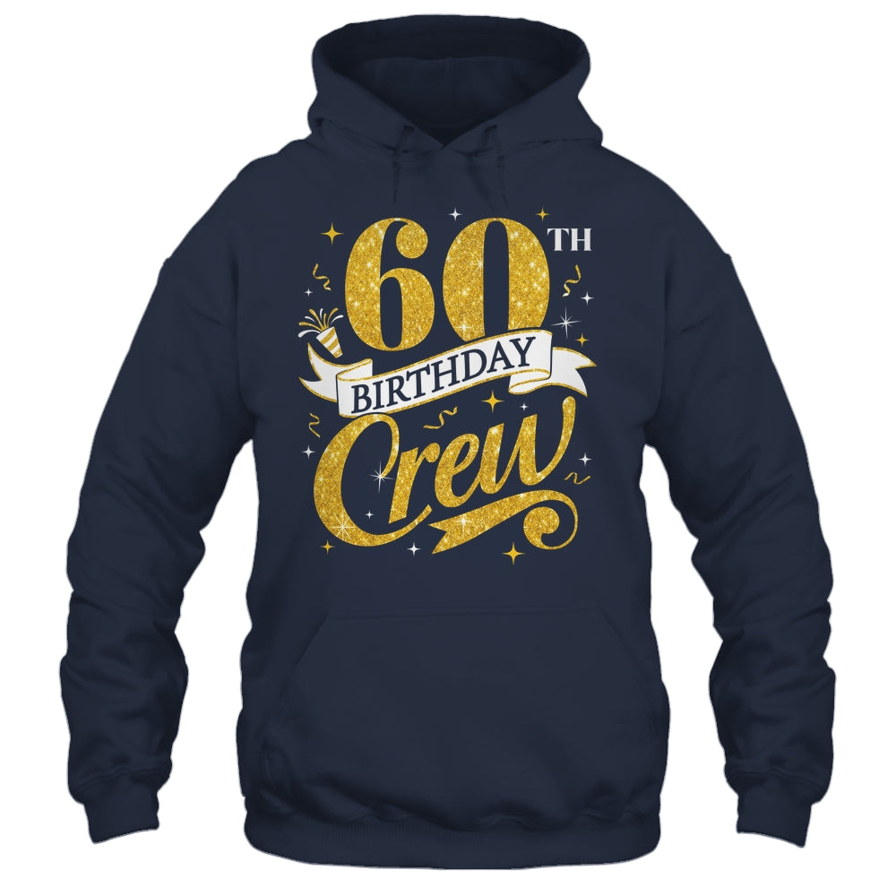 60th Birthday Crew 60th Bday Party Squad Friends Crown Funny Shirt & Tank Top | siriusteestore