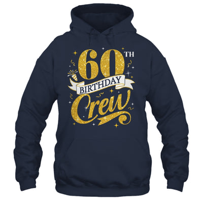 60th Birthday Crew 60th Bday Party Squad Friends Crown Funny Shirt & Tank Top | siriusteestore