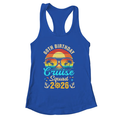 60th Birthday Cruise Squad 2026 Matching Party Vacation Shirt & Tank Top | siriusteestore