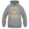 65 Years Awesome Vintage April 1960 65th Birthday Shirt & Hoodie | siriusteestore