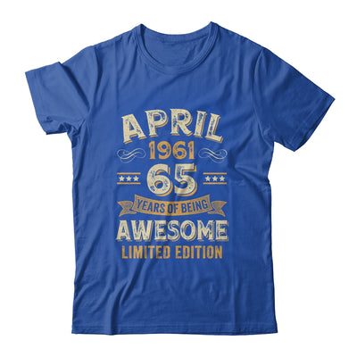 65 Years Awesome Vintage April 1961 65th Birthday Shirt & Hoodie | siriusteestore
