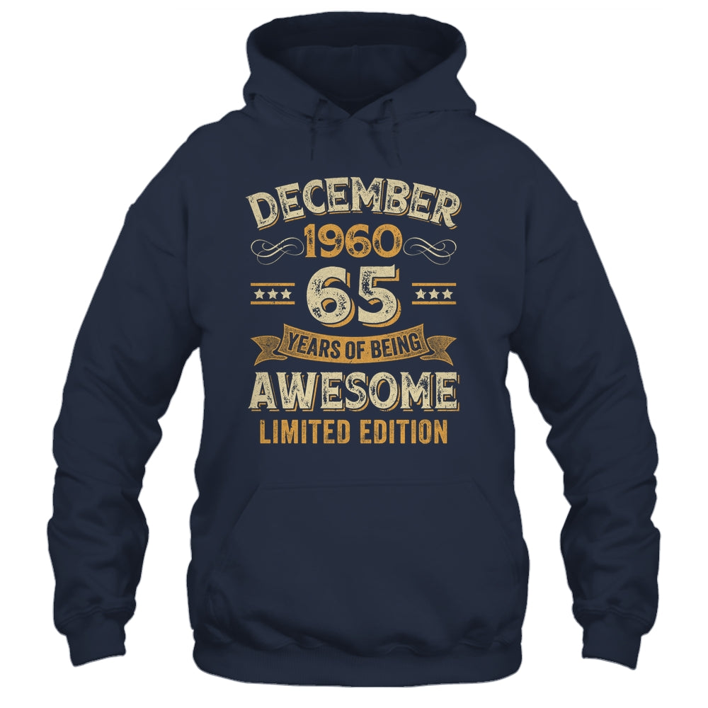 65 Years Awesome Vintage December 1960 65th Birthday Shirt & Hoodie | siriusteestore