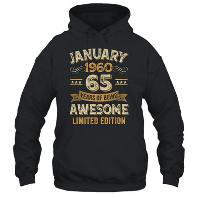 65 Years Awesome Vintage January 1960 65th Birthday Shirt & Hoodie | siriusteestore