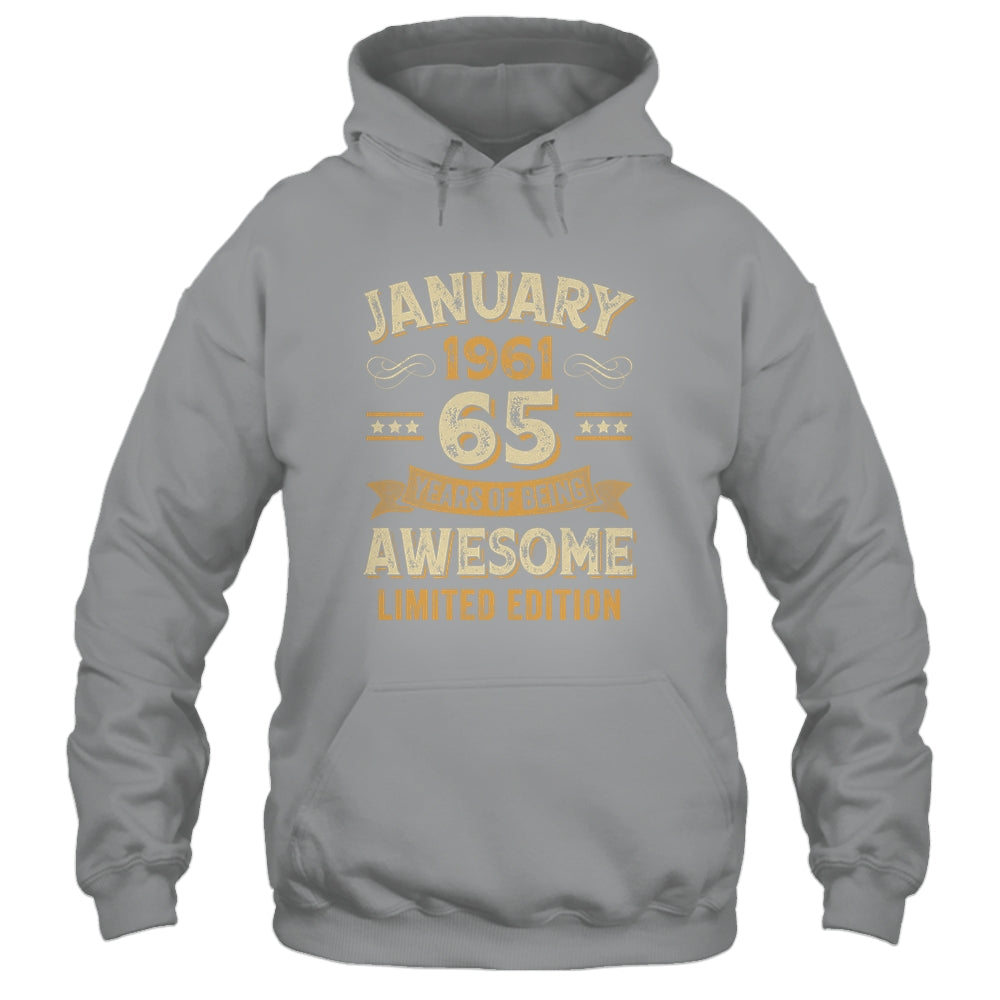 65 Years Awesome Vintage January 1961 65th Birthday Shirt & Hoodie | siriusteestore