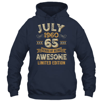 65 Years Awesome Vintage July 1960 65th Birthday Shirt & Hoodie | siriusteestore