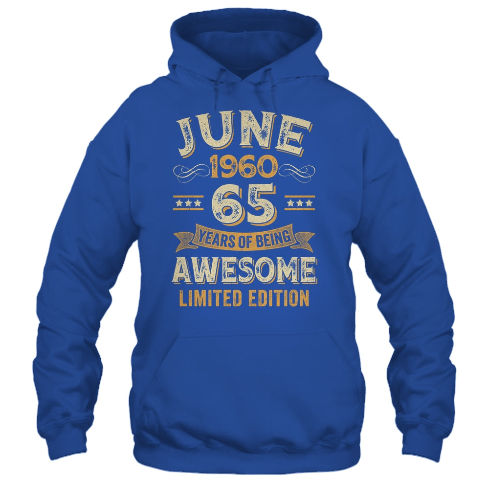 65 Years Awesome Vintage June 1960 65th Birthday Shirt & Hoodie | siriusteestore