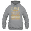 65 Years Awesome Vintage June 1960 65th Birthday Shirt & Hoodie | siriusteestore