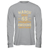 65 Years Awesome Vintage March 1960 65th Birthday Shirt & Hoodie | siriusteestore