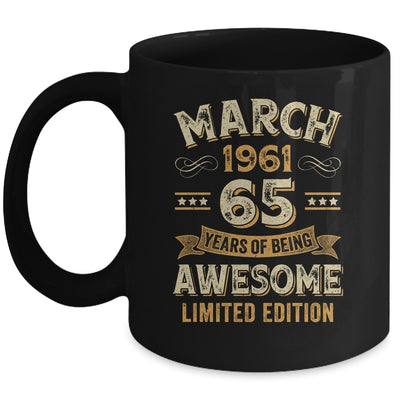 65 Years Awesome Vintage March 1961 65th Birthday Mug | siriusteestore