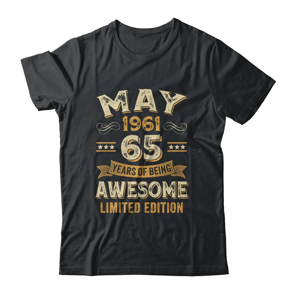65 Years Awesome Vintage May 1961 65th Birthday Shirt & Hoodie | siriusteestore