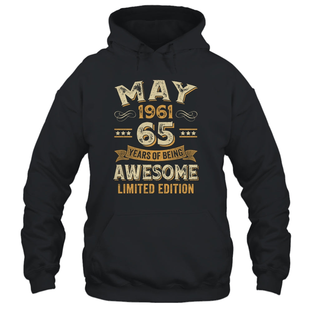 65 Years Awesome Vintage May 1961 65th Birthday Shirt & Hoodie | siriusteestore