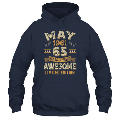 65 Years Awesome Vintage May 1961 65th Birthday Shirt & Hoodie | siriusteestore