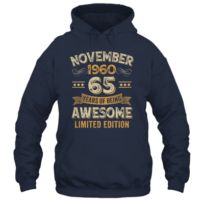 65 Years Awesome Vintage November 1960 65th Birthday Shirt & Hoodie | siriusteestore