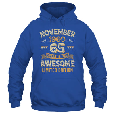 65 Years Awesome Vintage November 1960 65th Birthday Shirt & Hoodie | siriusteestore