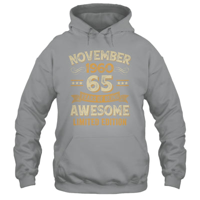 65 Years Awesome Vintage November 1960 65th Birthday Shirt & Hoodie | siriusteestore