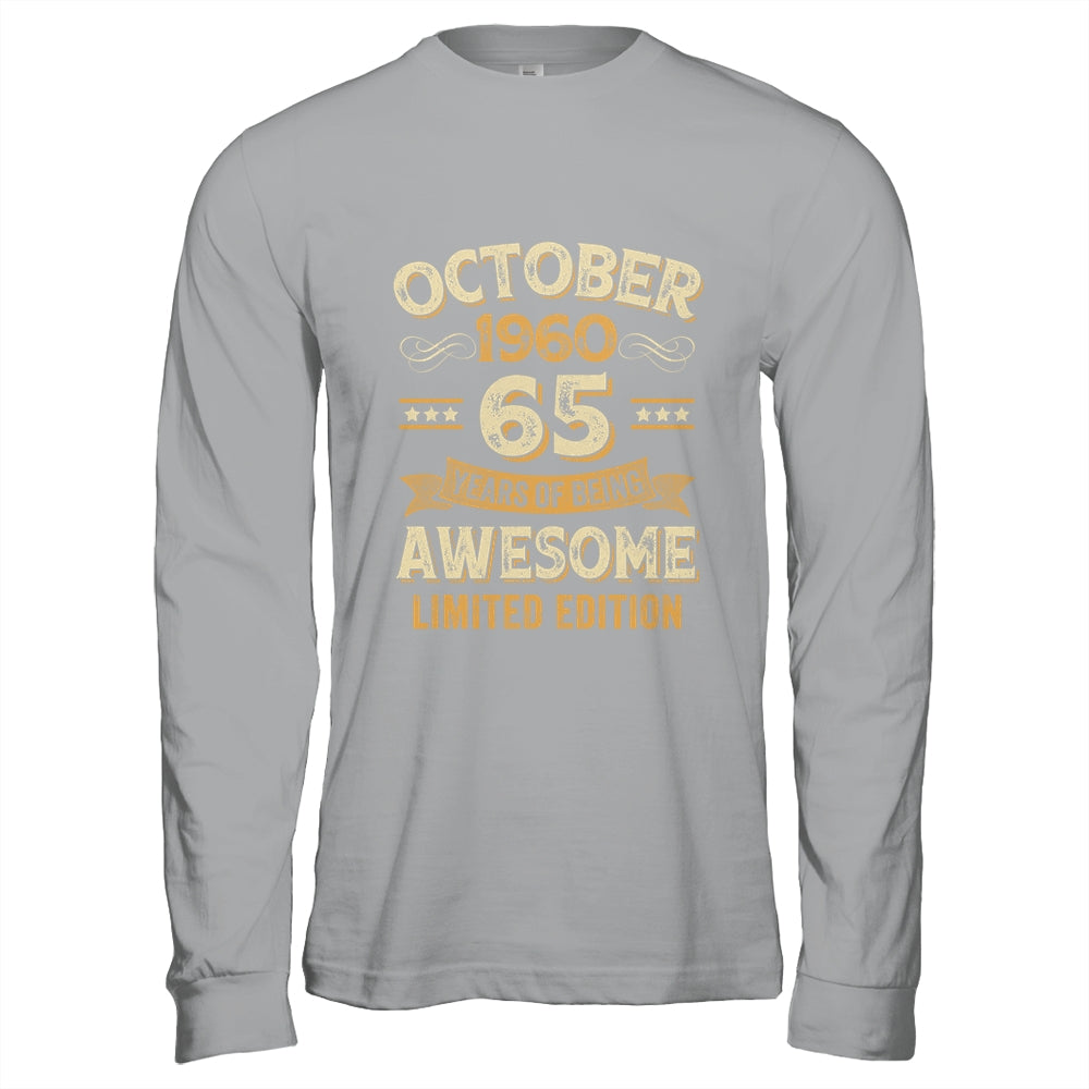65 Years Awesome Vintage October 1960 65th Birthday Shirt & Hoodie | siriusteestore