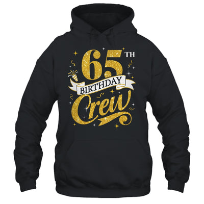 65th Birthday Crew 65th Bday Party Squad Friends Crown Funny Shirt & Tank Top | siriusteestore
