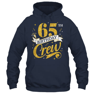 65th Birthday Crew 65th Bday Party Squad Friends Crown Funny Shirt & Tank Top | siriusteestore