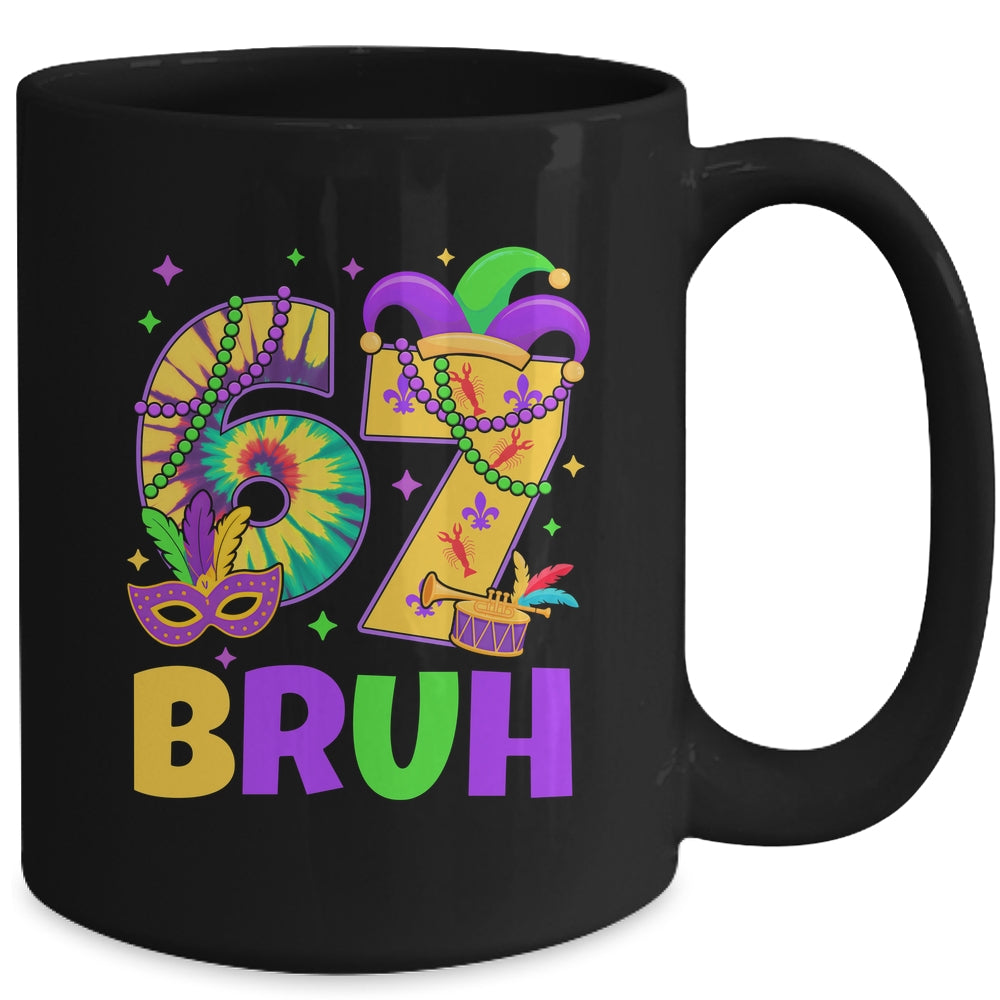 67 Bruh Mardi Gras Funny Carnival Six Seven 67 Meme Boy Mug | siriusteestore