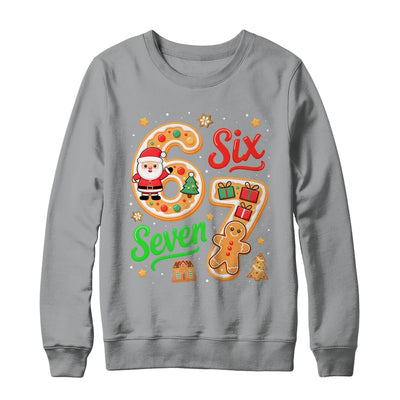 67 Christmas Meme Saying 6 7 Six Seven Meme Costume Xmas Shirt & Sweatshirt | siriusteestore