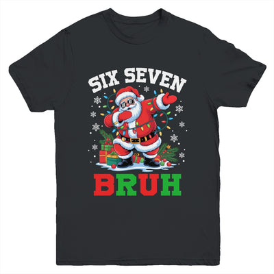 67 Six Seven BRUH Funny Christmas 6 7 Meme Men Women Youth Shirt | siriusteestore