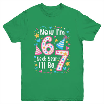 6 Years Old 6th Birthday Girl 6 7 Funny Next Year I'll Be 7 Youth Shirt | siriusteestore