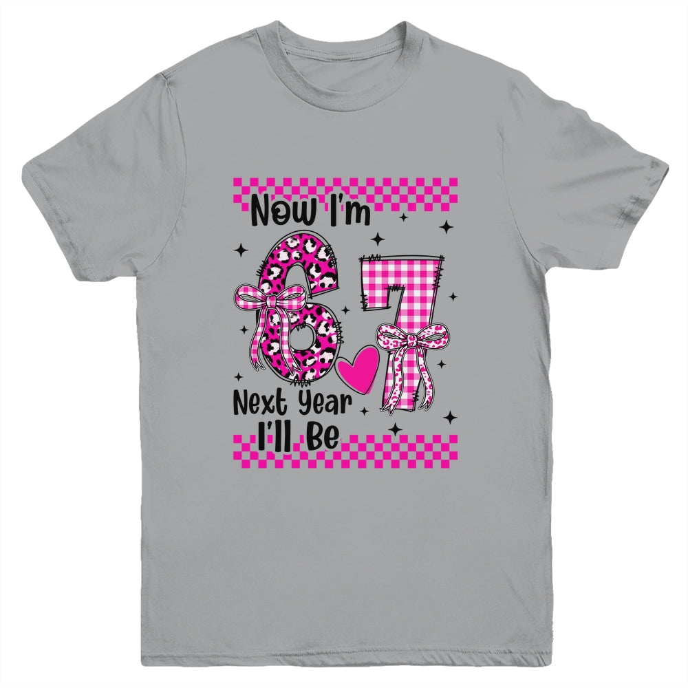 6th Birthday Girl Outfit Im 6 Year Old Birthday Next Be 7 Youth Shirt | siriusteestore