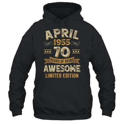 70 Years Awesome Vintage April 1955 70th Birthday Shirt & Hoodie | siriusteestore