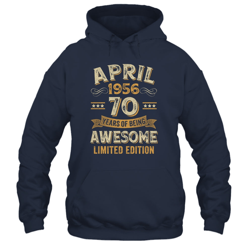 70 Years Awesome Vintage April 1956 70th Birthday Shirt & Hoodie | siriusteestore