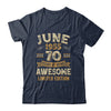 70 Years Awesome Vintage June 1955 70th Birthday Shirt & Hoodie | siriusteestore