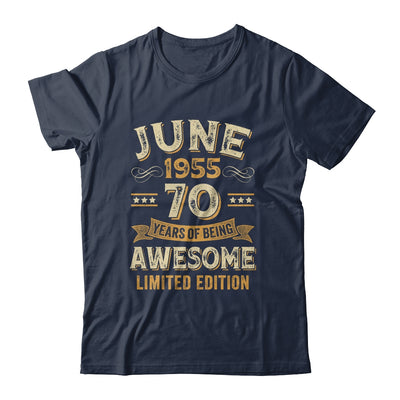 70 Years Awesome Vintage June 1955 70th Birthday Shirt & Hoodie | siriusteestore