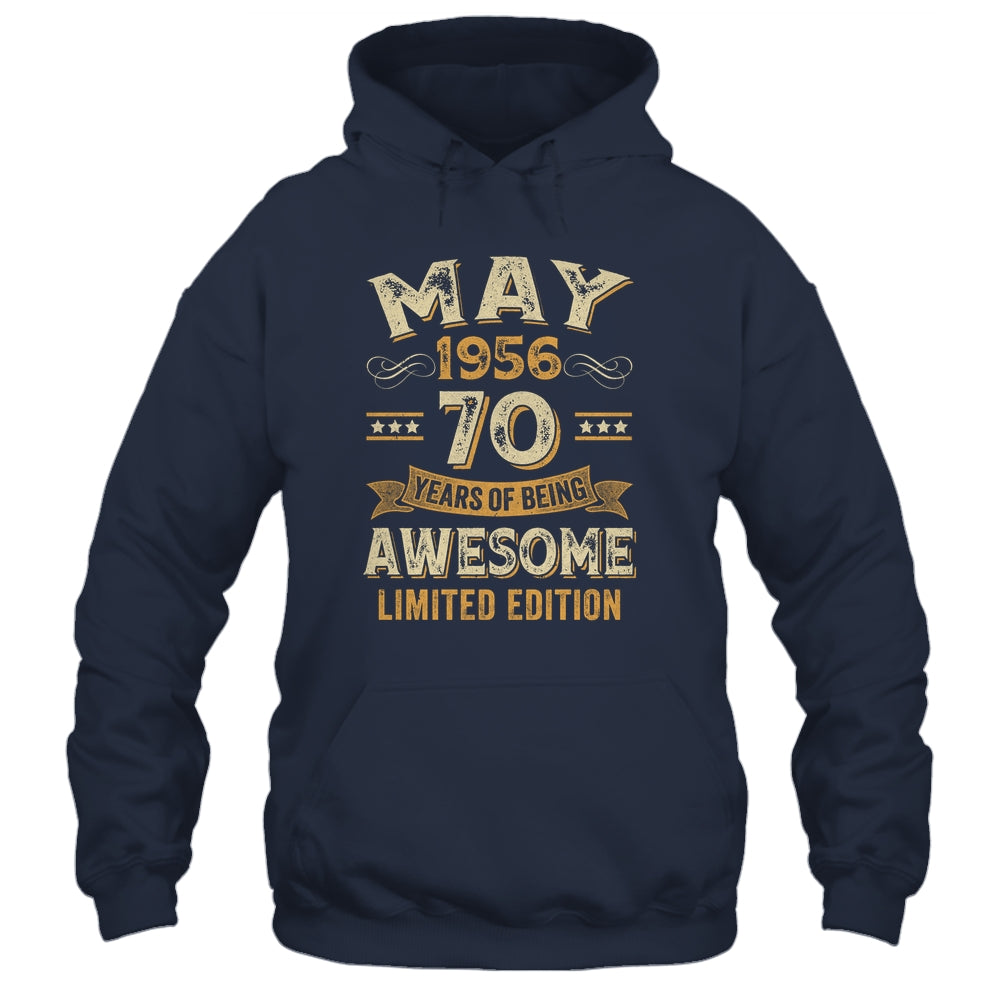 70 Years Awesome Vintage May 1956 70th Birthday Shirt & Hoodie | siriusteestore