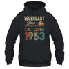 70 Years Old Legendary Since October 1953 70th Birthday Shirt & Hoodie | siriusteestore